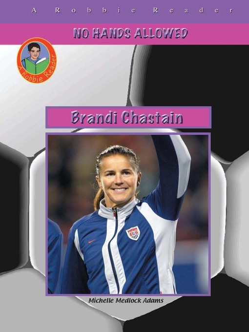 Title details for Brandi Chastain by Michelle Medlock Adams - Available